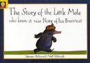 Story of the Little Mole Who Knew it Was