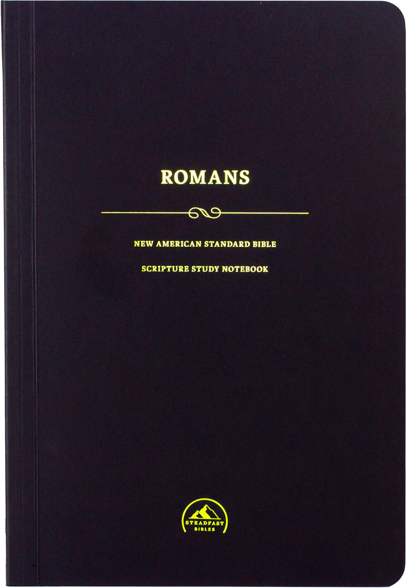 NASB Scripture Study Notebook: Romans