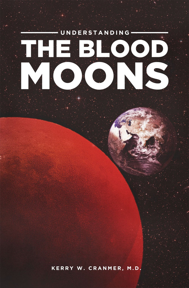 Understanding The Blood Moons 