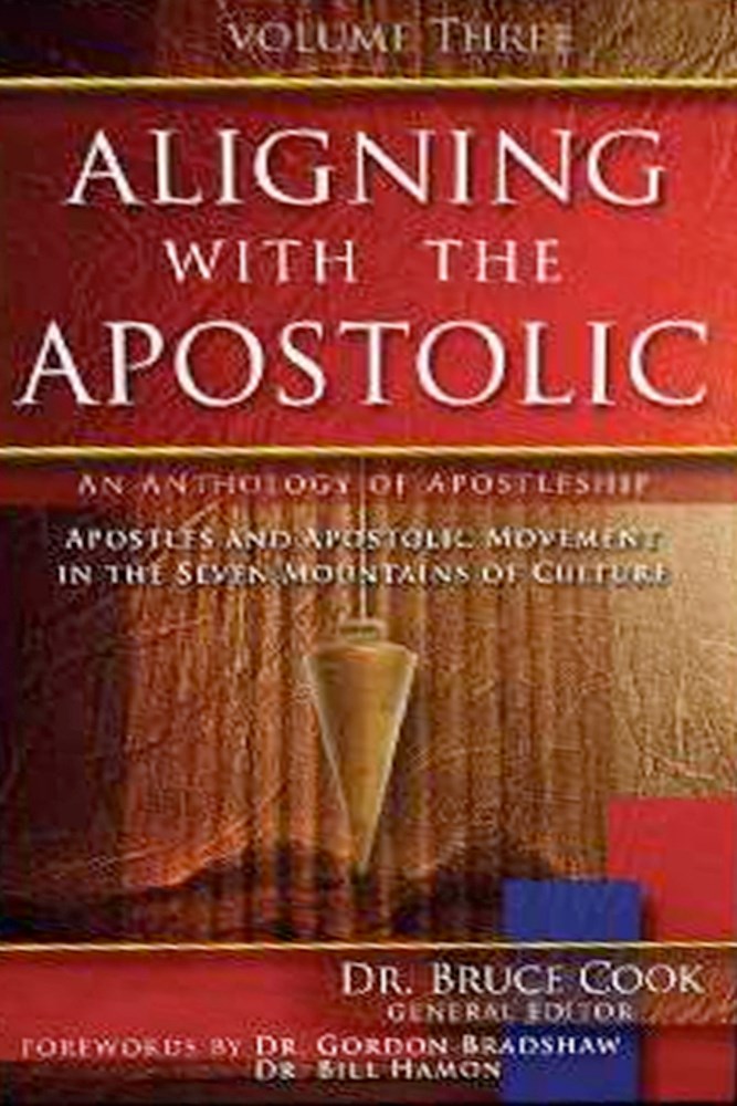 Aligning With The Apostolic  Volume 3