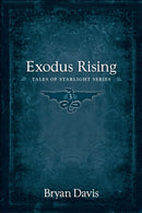 Exodus Rising (Tales Of Starlight V3)