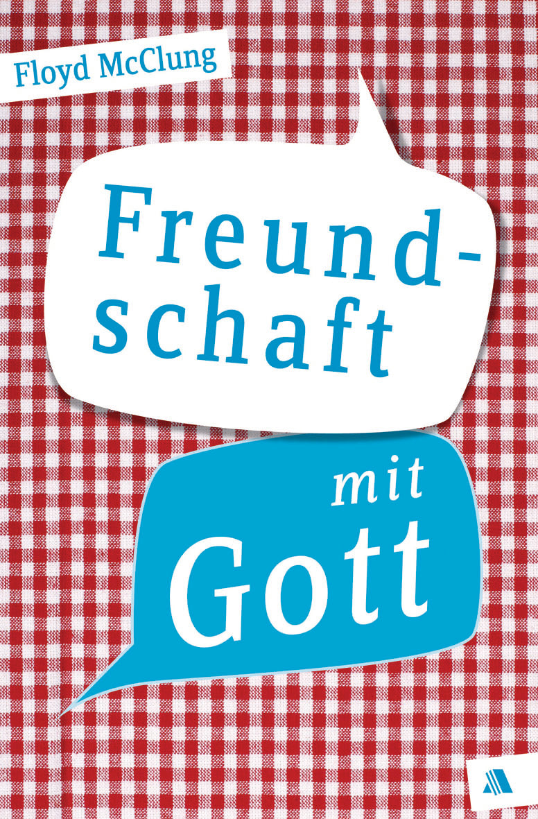 Freundschaft mit Gott