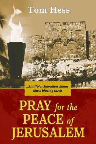 Pray for the Peace of Jerusalem