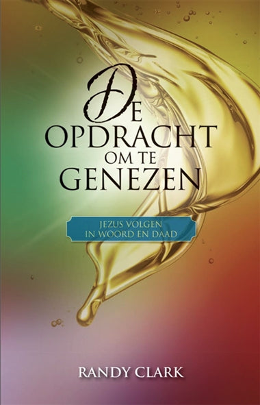 De opdracht om te genezen